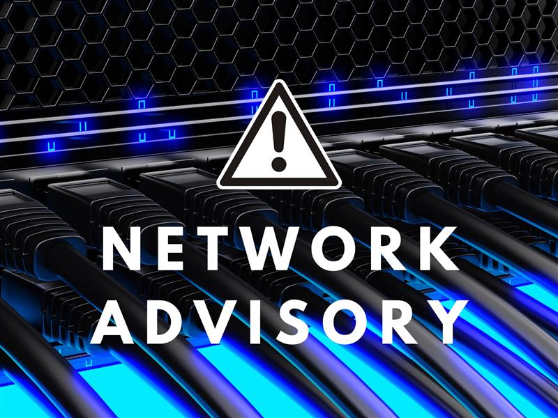Notice of Planned Network Outage During Early Morning Hours of May 29, 2024