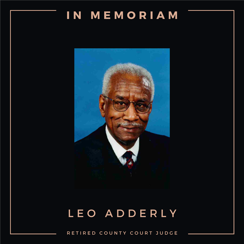 In Memoriam: Retired Judge A. Leo Adderly