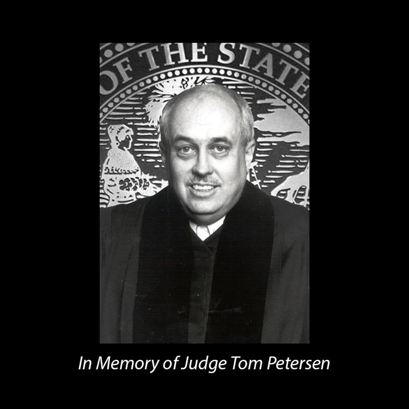 In Memoriam: Retired Judge Tom Petersen